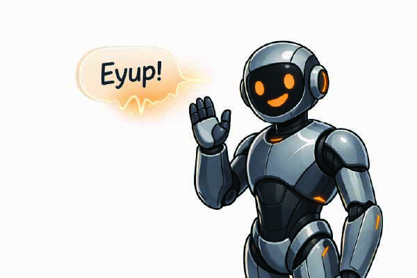 Friendly cartoon-style AI robot waving and saying “Eyup!” on a clean white background, representing Coal Face AI’s approachable artificial intelligence solutions in Yorkshire.